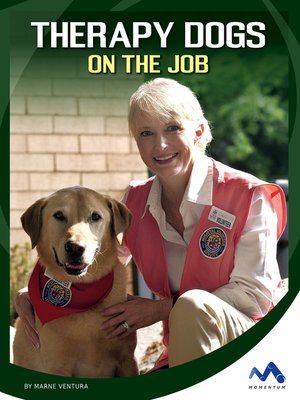 cover image of Therapy Dogs on the Job
